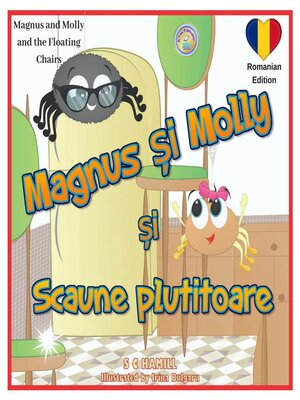 cover image of Magnus and Molly and the Floating Chairs. Romanian Edition. Magnus și Molly si Scaunele Plutitoare.